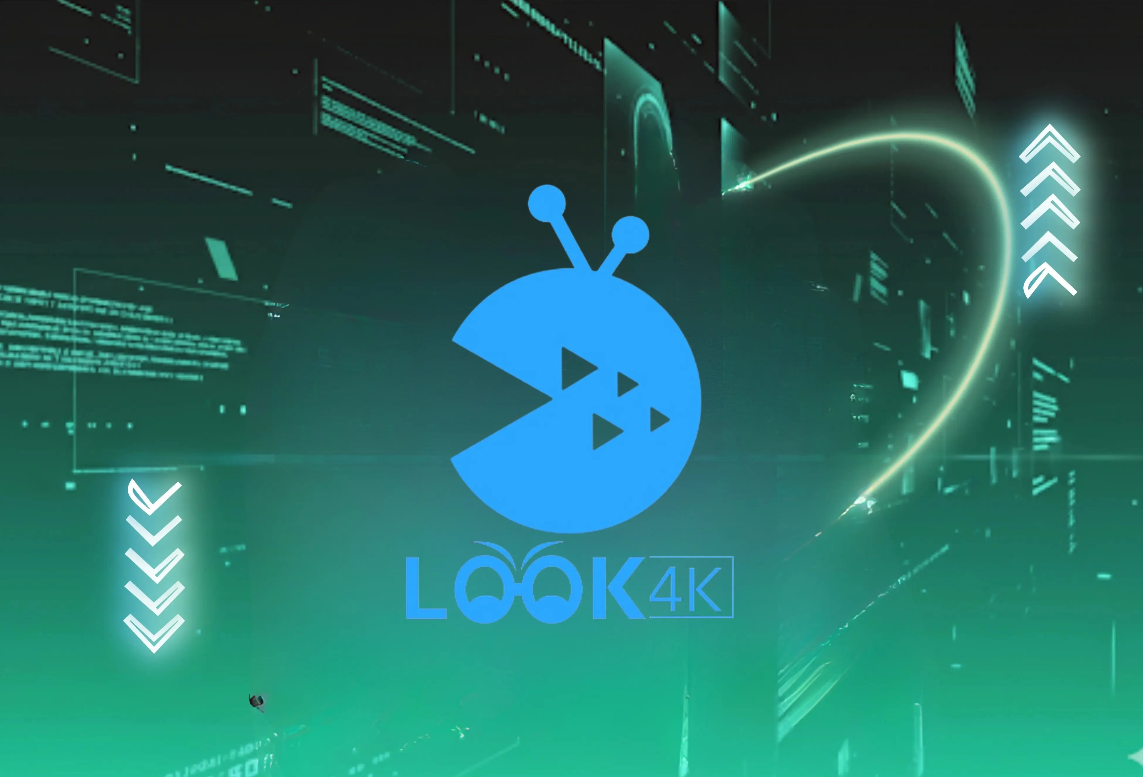 LOOK 4K